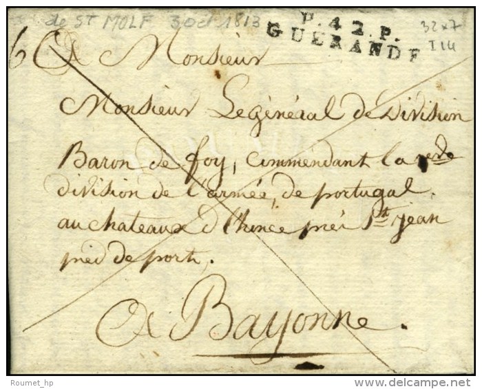 P.42.P. / GUERANDE Sur Lettre Avec Texte Adressée Au Général Baron De Foy, Commandant La... - Legerstempels (voor 1900)