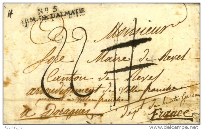 N° 5 / ARM. DE DALMATIE Sur Lettre Avec Texte Daté De Zara. 1810. - SUP. - R. - Legerstempels (voor 1900)