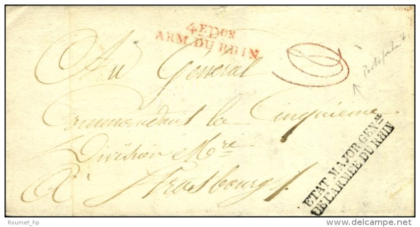4e Don / ARM DU RHIN Rouge Sur Lettre En Franchise ' ETAT-MAJOR GENal / DE L'ARMÉE DU RHIN ' Avec Texte Non... - Legerstempels (voor 1900)