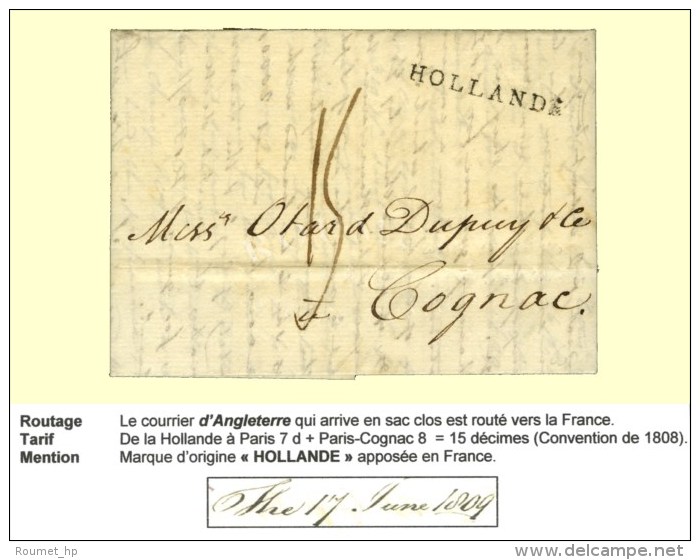 Lettre Avec Long Texte D'Angleterre Daté Du 17 Juin 1809 Adressée En Sac Clos En Hollande Pour... - Other & Unclassified