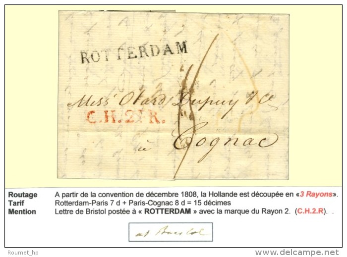 Lettre Avec Texte Daté De Bristol Le 20 Octobre 1809 Acheminée Jusqu'à Rotterdam Pour Cognac.... - Andere & Zonder Classificatie