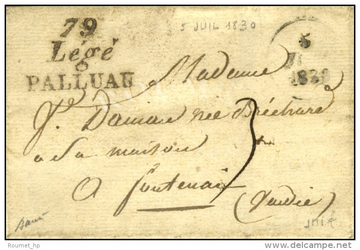 79 / Légé / PALLUAU Dateur A. 1830. - SUP. - R. - ....-1700: Voorlopers