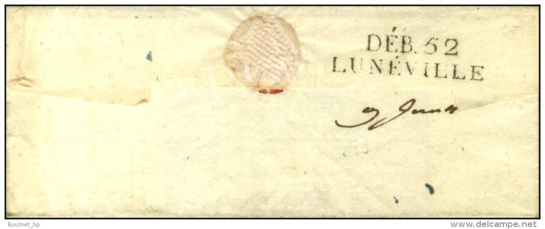 Lettre Avec Texte Pour Lunéville Réexpédiée à Dijon. Au Verso, DEB. 52 /... - ....-1700: Voorlopers