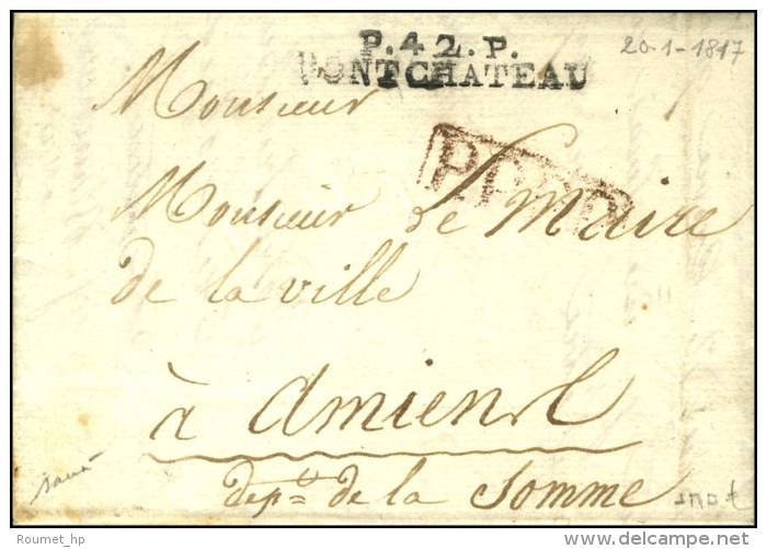 P.42.P. / PONTCHATEAU Sur Lettre Avec Texte Daté 1817. - TB / SUP. - R. - ....-1700: Voorlopers