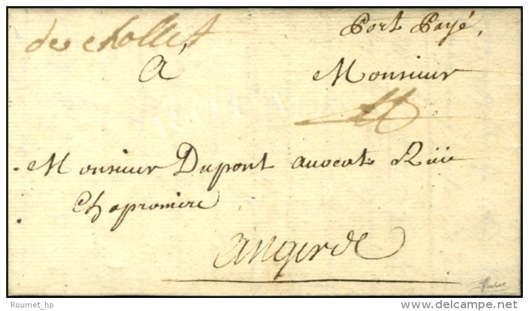 '' De Chollet '' '' Port Payé '' (L. N° 5) Sur Lettre Avec Texte Daté 1725. - SUP. - ....-1700: Voorlopers