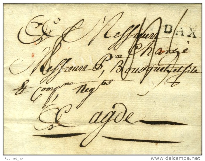 DAX (L N°3) + '' Chargé '' Manuscrit (L N°6) Sur Lettre Chargée Pour Agde. 1791. - TB / SUP.... - ....-1700: Voorlopers