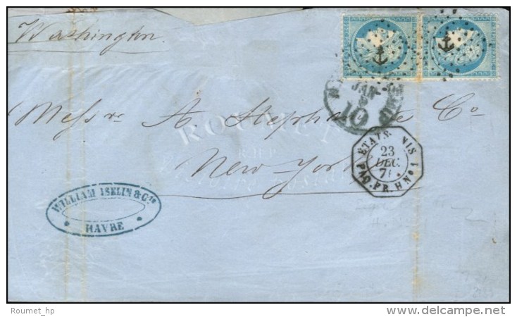 Losange Ancre / N° 60 Paire Càd ETATS-UNIS / PAQ. FR. H N° 1 Sur Lettre Pour New-York. 1871. - TB. -... - Correo Marítimo