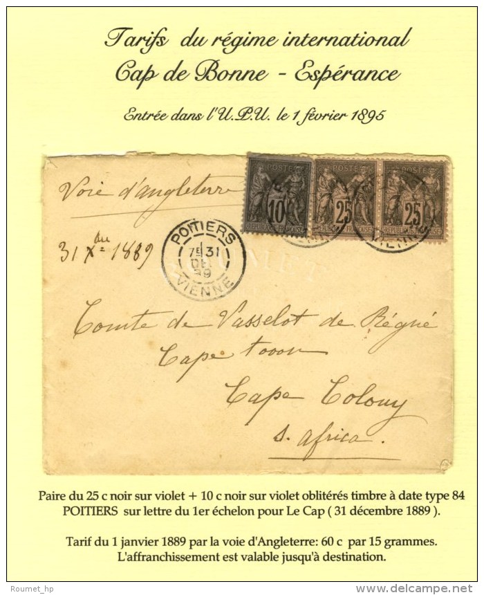 Càd POITIERS / VIENNE / N° 89 (infime Def) + 97 (2) Sur Lettre Pour Le Cap. Très Rare Tarif... - 1876-1878 Sage (Type I)