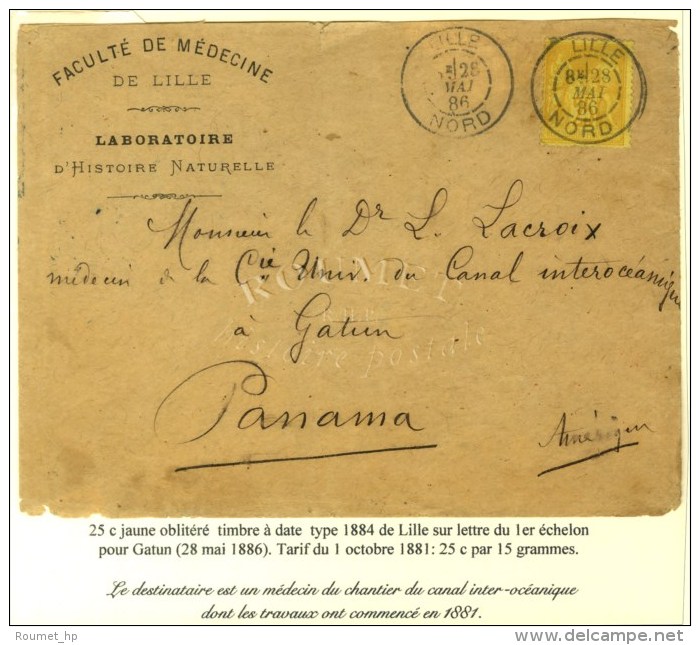 Càd LILLE / NORD / N° 92 Sur Lettre Pour Gatun (Panama). Le Destinataire Est Un Médecin Du... - 1876-1878 Sage (Type I)