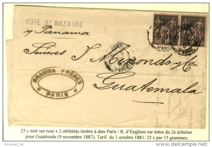 Càd PARIS / R. D'ENGHIEN / N° 97 (2) Sur Lettre 2 Ports Pour Guatémala. 1887. - TB. - 1876-1878 Sage (Type I)