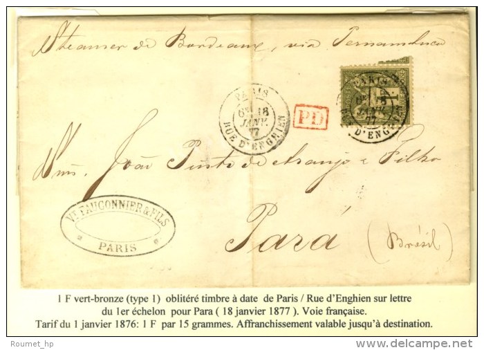 Càd PARIS / RUE D'ENGHIEN / N° 72 Sur Lettre Pour Para (Brésil). 1877. - TB / SUP. - 1876-1878 Sage (Type I)