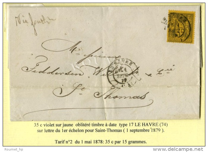 Càd T 17 LE HAVRE (74) / N° 93 Sur Lettre Pour St Thomas. 1879. - TB. - 1876-1878 Sage (Type I)