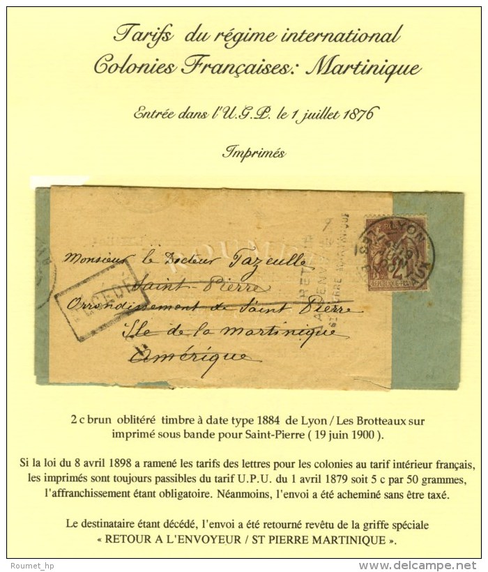 Càd LYON / LES BROTTEAUX / N° 85 Sur Imprimé Sous Bande Pour St Pierre De La Martinique. Le... - 1876-1878 Sage (Type I)