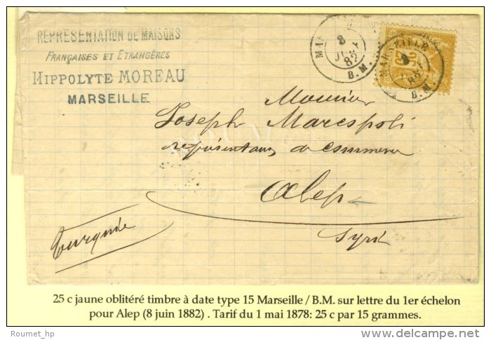 Càd MARSEILLE / B.M. / N° 92 Sur Lettre Pour Alep. 1882. - TB. - 1876-1878 Sage (Type I)