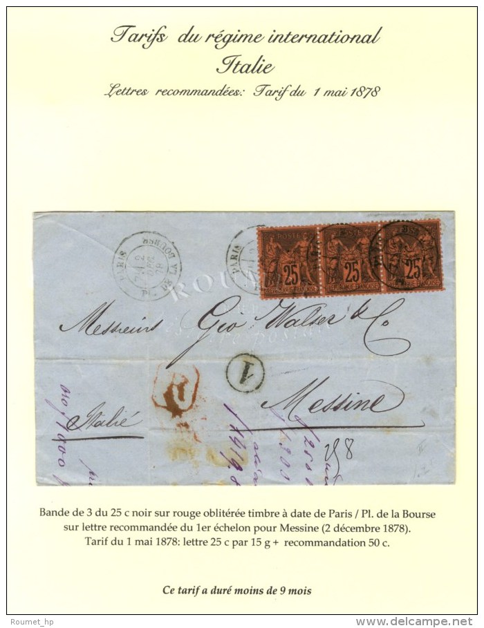 Càd PARIS / PL. DE LA BOURSE / N° 91 Bande De 3 Sur Lettre Recommandée Pour Messine Au Tarif Du... - 1876-1878 Sage (Type I)