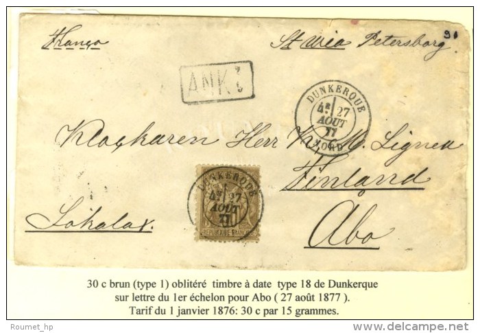 Càd DUNKERQUE / NORD / N° 69 Sur Lettre Pour Abo (Finlande). 1877. - TB / SUP. - R. - 1876-1878 Sage (Type I)