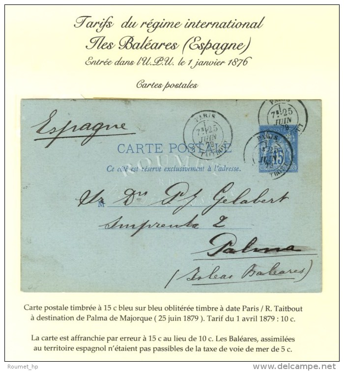 Càd PARIS / R. TAITBOUT Sur Carte Postale Timbrée à 15c. Bleu Pour Palma De Majorque. 1879. -... - 1876-1878 Sage (Type I)
