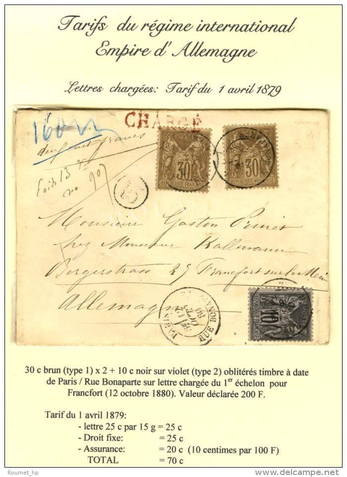 Càd PARIS / RUE BONAPARTE / N° 69 (2) + 89 Sur Lettre Chargée Pour Francfort Et Valeur... - 1876-1878 Sage (Type I)
