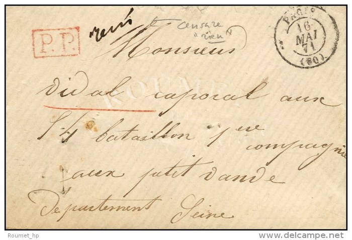 Càd PARIS (60) 16 MAI 71 + P.P. (R) Sur Lettre Adressée à Un Militaire Au Petit Vanve. Au... - Oorlog 1870