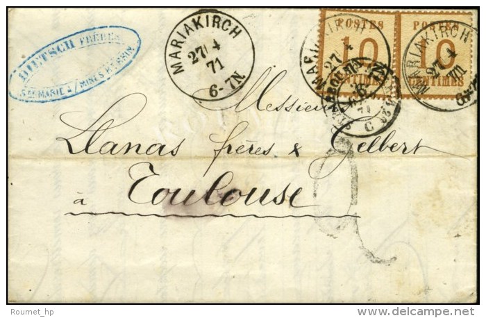 Càd MARIAKIRCH / Als. N° 5 (2) Sur Lettre Pour Toulouse, Taxe Tampon 2. 1871. - TB / SUP. - Brieven En Documenten