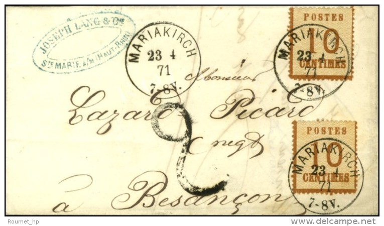 Càd MARIAKIRCH / Als. N° 5 (2) Sur Lettre Pour Besançon, Taxe Tampon 2. 1871. - TB / SUP. - Brieven En Documenten