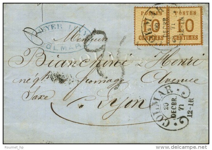 Càd Fer à Cheval COLMAR / Als. N° 5 Paire Sur Lettre Pour Lyon, Taxe Tampon 25c. 1871. - TB /... - Brieven En Documenten