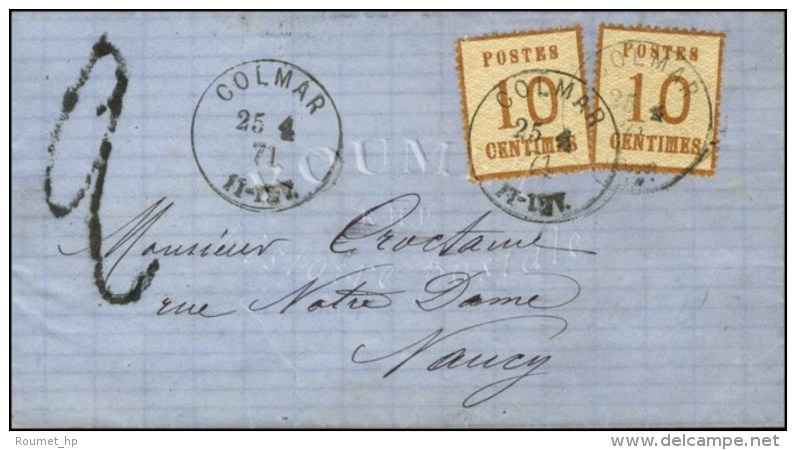 Càd COLMAR / Als. N° 5 (2) Sur Lettre Pour Nancy, Taxe Tampon 2. 1871. - TB. - Brieven En Documenten