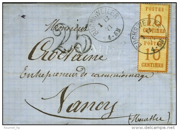 Càd BUCHSWEILLER / Als. N° 5 Paire Sur Lettre Pour Nancy, Taxe 25 DT. 1871. - TB / SUP. - Brieven En Documenten