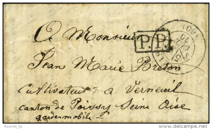 Càd PARIS (60) 31 OCT. 70. + Griffe Encadrée P.P. Sur Lettre Avec Texte Daté De Neuilly Le 30... - Oorlog 1870