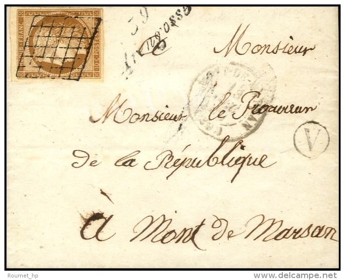 Grille / N° 1 Càd T 15 MONT-DE-MARSAN (39). Cursive 39 / Arengosse, Boite Rurale A Sur Lettre Sans Texte... - 1849-1850 Cérès