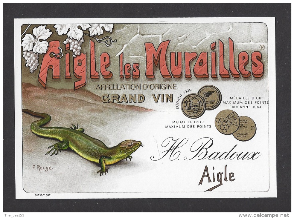 Etiquette De Vin   -  Aigle Les Murailles  -  Thème Reptile Lézard - Illustrateur F. Rouge - H. Badoux  à Aigle (Suisse) - Lézards