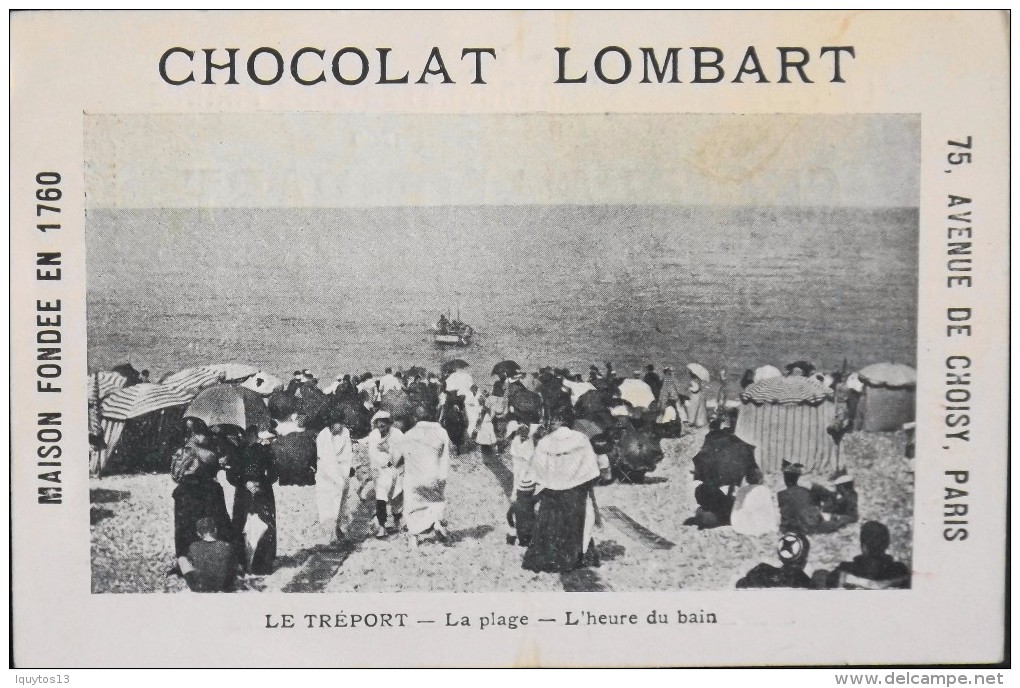 TRES BELLE CHROMO. CHOCOLAT LOMBART - LE TREPORT - La Plage - L'Heure Du Bain - En Parfait Etat - Lombart