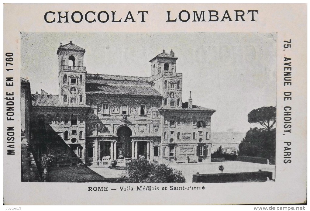 TRES BELLE CHROMO. CHOCOLAT LOMBART - ROME - Villa Médicis Et St-Pierre - En Parfait Etat - Lombart