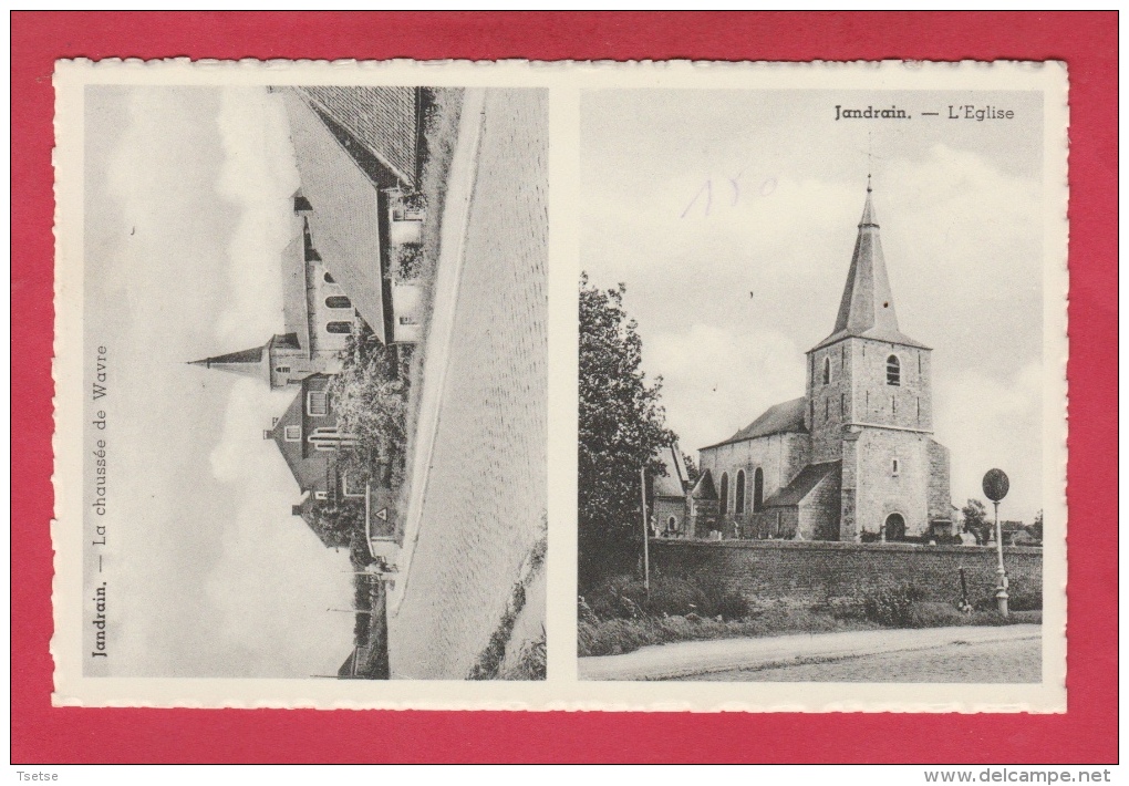 Jandrain-Jandrenouille - 2 Vues ... L'Eglise Et La Chaussée De Wavre (  Voir Verso ) - Orp-Jauche
