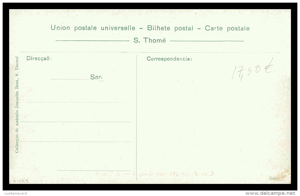SÃO TOMÉ E PRÍNCIPE - Casa De Habitação Roça Guegué ( Ed. António Joaquim Bráz)  Carte Postale - Sao Tome And Principe