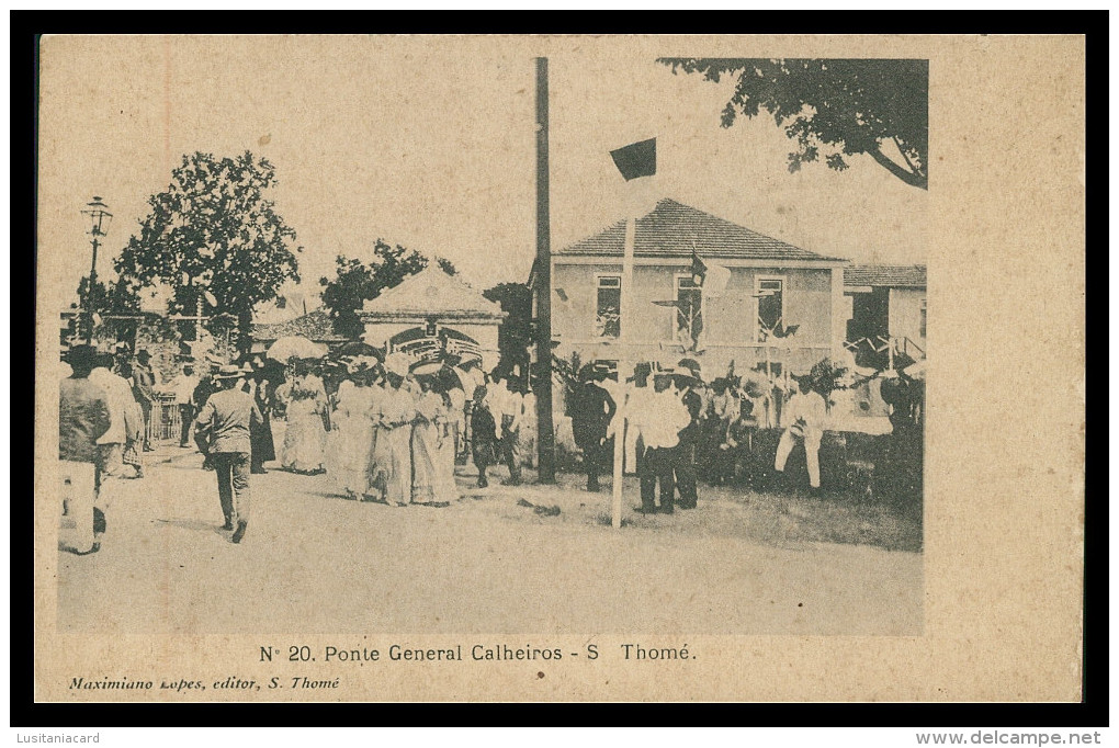 SÃO TOMÉ E PRÍNCIPE- Ponte General Calheiros( Ed.Maximiano Lopes Nº 20)  Carte Postale - São Tomé Und Príncipe