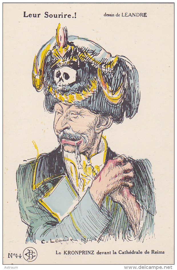 Cpa-militaria-illustrateur Leandre 1914-leur Sourire-kronprinz Devant La Cathedrale-satirique-propagande-caricature-n°44 - Humor