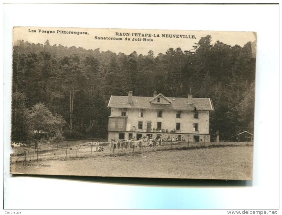 CP -  RAON L ETAPE LA NEUVEVILLE     (88)  SANATORIUM DU JOLI BOIS - Raon L'Etape