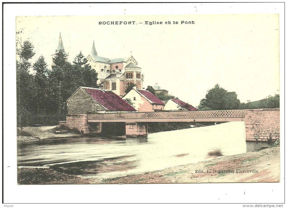 Rochefort Eglise Et Le Pont - Rochefort