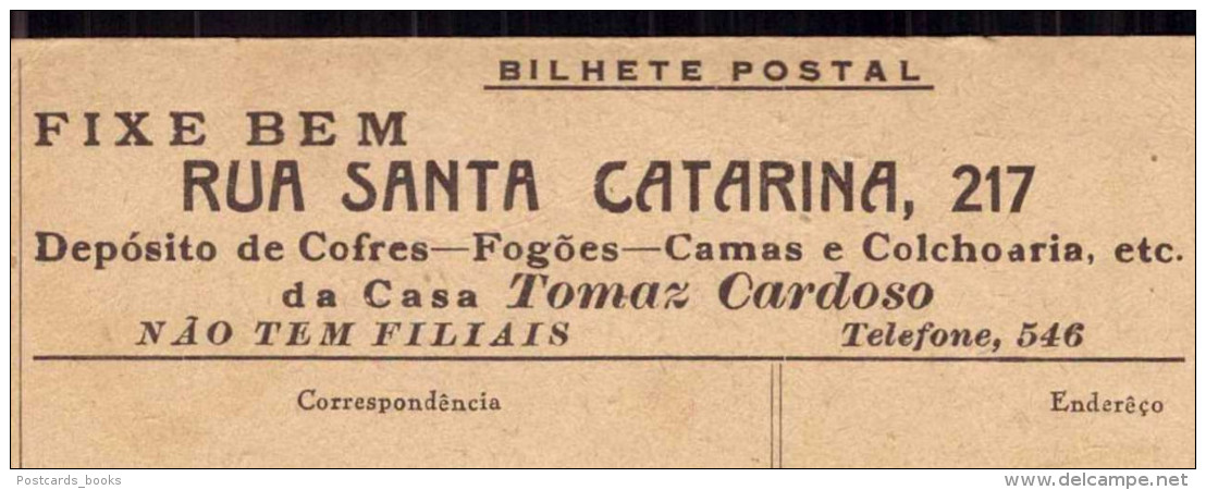 Postal Publicidade CASA TOMAZ CARDOSO Rua De Santa Catarina, 217 PORTO (Cofre, Fogoes, Camas, Etc). Postal Alvão - Porto