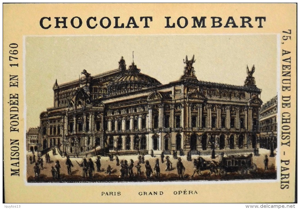 TRES BELLE CHROMO. CHOCOLAT LOMBART - PARIS - Grand Opéra - En Parfait Etat - Lombart