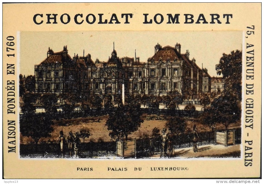 TRES BELLE CHROMO. CHOCOLAT LOMBART - PARIS - Palais Du Luxembourg - En Parfait Etat - Lombart