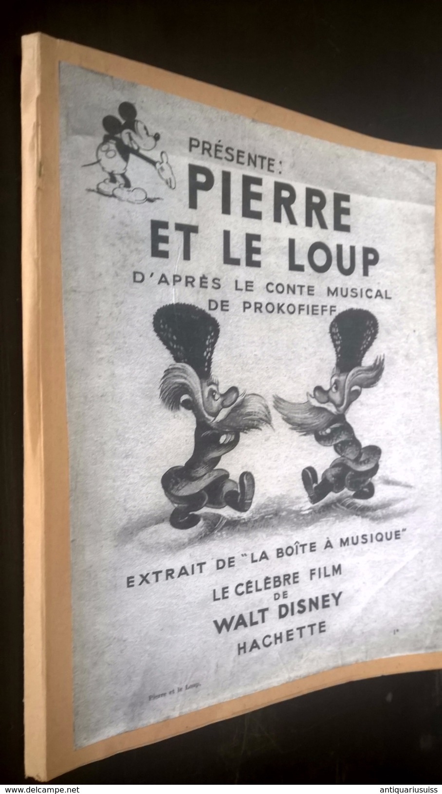 1949 -  Walt Disney - Hachette - Pierre et le Loup - D`après le Conte Musical de Prokofieff