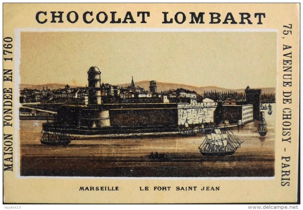 TRES BELLE CHROMO. CHOCOLAT LOMBART - MARSEILLE - Le Fort St-Jean - En Parfait Etat - Lombart