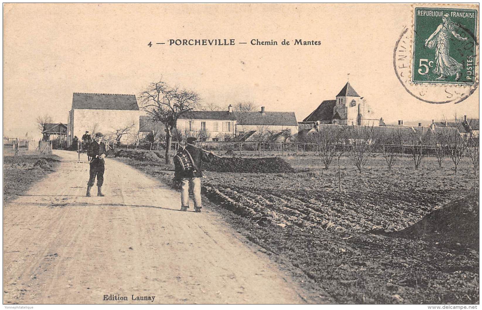 78 - LES YVELINES - Porcheville - Chemin De Mantes - Animée - Porcheville