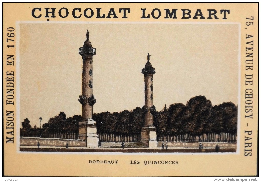 TRES BELLE CHROMO. CHOCOLAT LOMBART - BORDEAUX - Les Quinconces - En Parfait Etat - Lombart