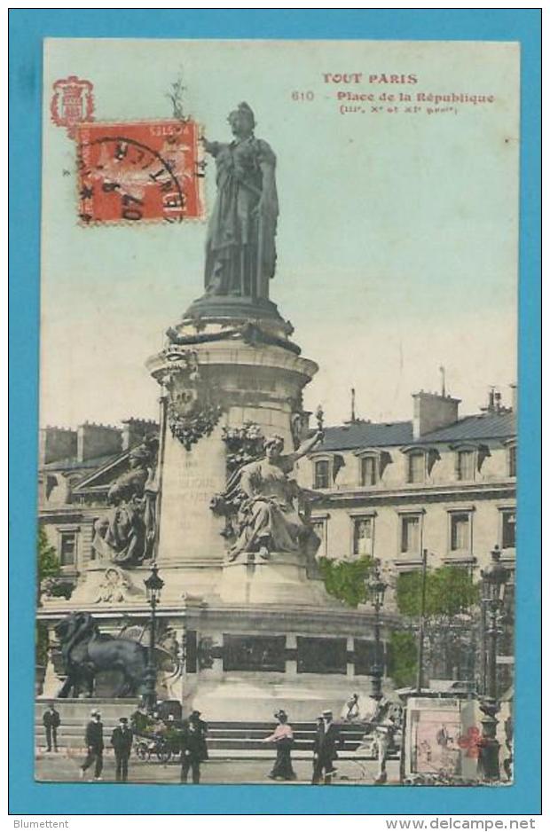 CPA TOUT PARIS 610 - Place De La République (Xème)  Collection FLEURY - Distretto: 10