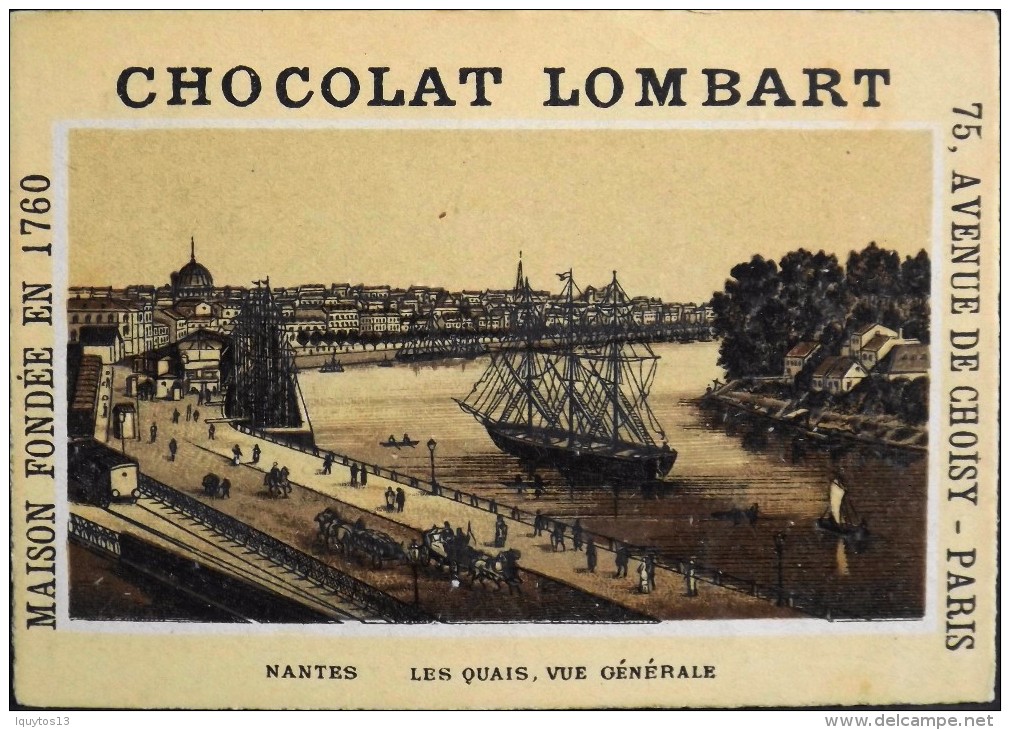 TRES BELLE CHROMO. CHOCOLAT LOMBART - NANTES - Les Quais , Vue Générale - En Parfait Etat - Lombart