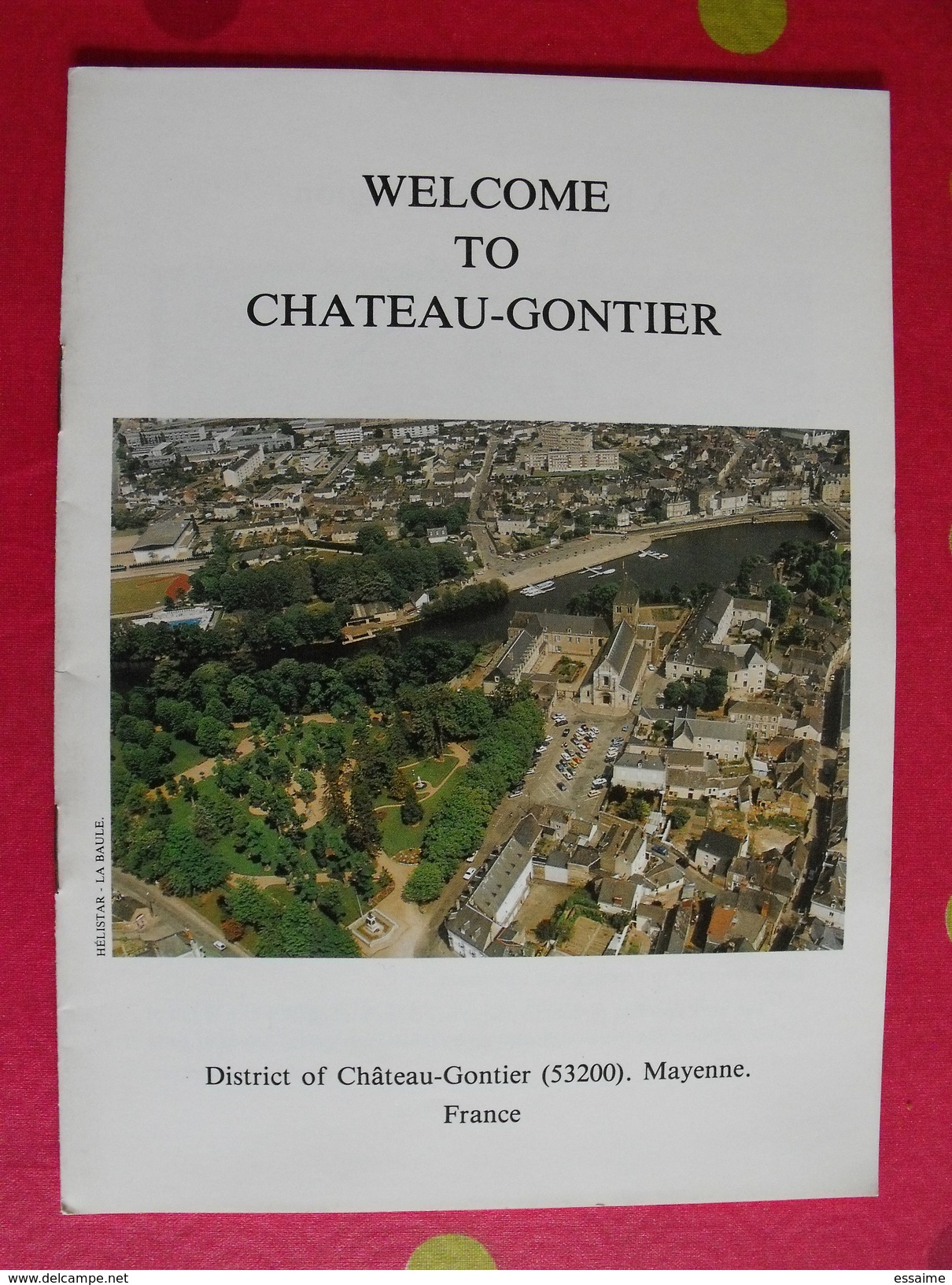 Welcome To Chateau-Gontier. Mayenne. Syndicat D'initiative. Mairie (en Anglais) - Europe