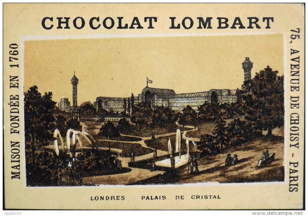TRES BELLE CHROMO. CHOCOLAT LOMBART - LONDRES - Palais De Cristal - En Parfait Etat - Lombart